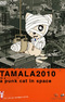 Тамала 2010: Кошка-оторва в космосе