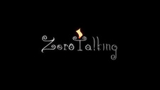 Zero Talking